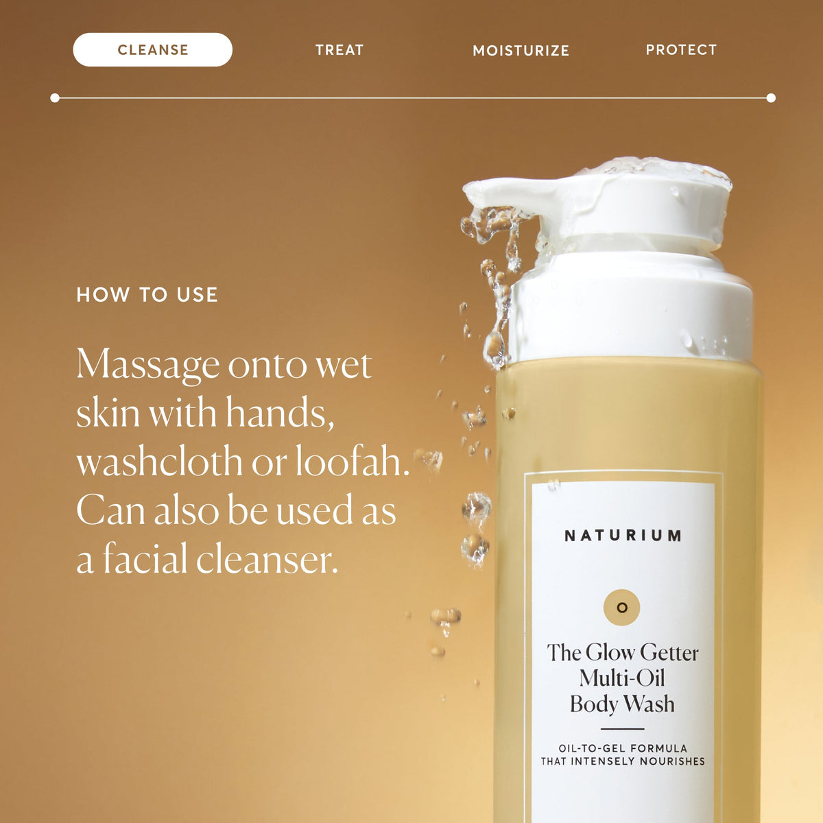 the-glow-getter-multi-oil-hydrating-body-wash-t2 NATR-40001-Alt-Images-The-Glow-Getter-Multi-Oil-Body-Wash-04_830fcb56-6eaa-41f6-ad66-6cdcd333d0d7.jpg
