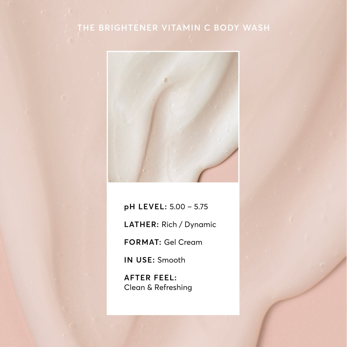the-brightener-vitamin-c-brightening-body-wash-r2 NATR-40004-Alt-Images-The-Brightener-Vitamin-C-Brightening-Body-Wash-03.jpg